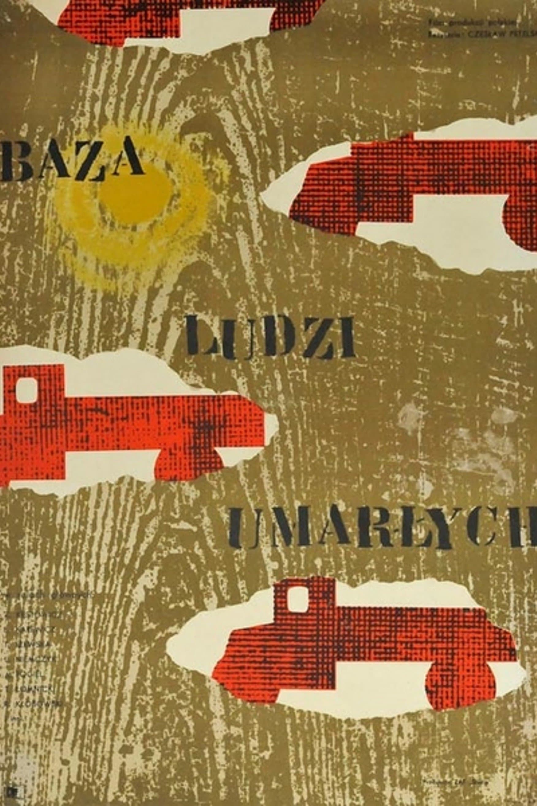 Baza ludzi umarłych 1959 cały film
