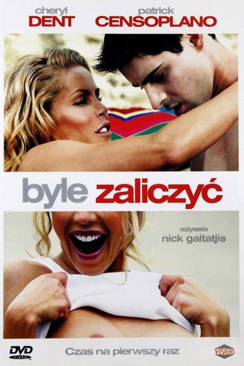 Byle zaliczyć 2006 cały film