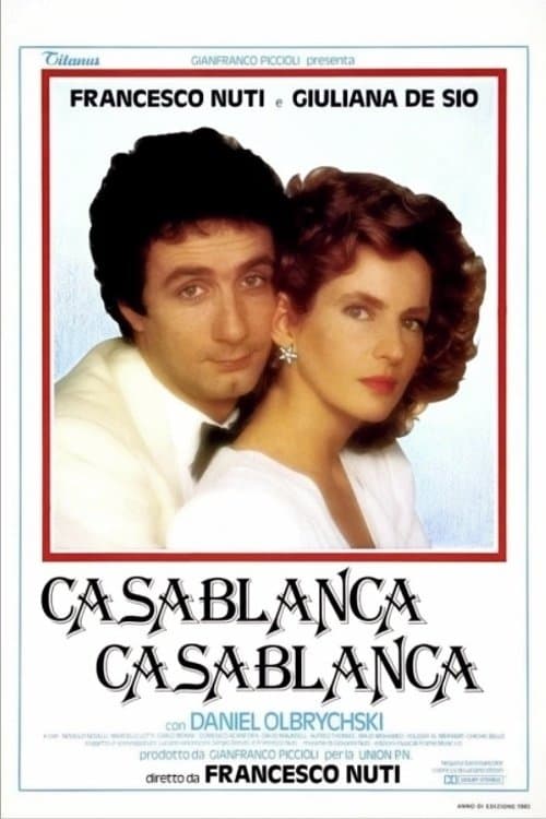 Casablanca, Casablanca 1985 cały film