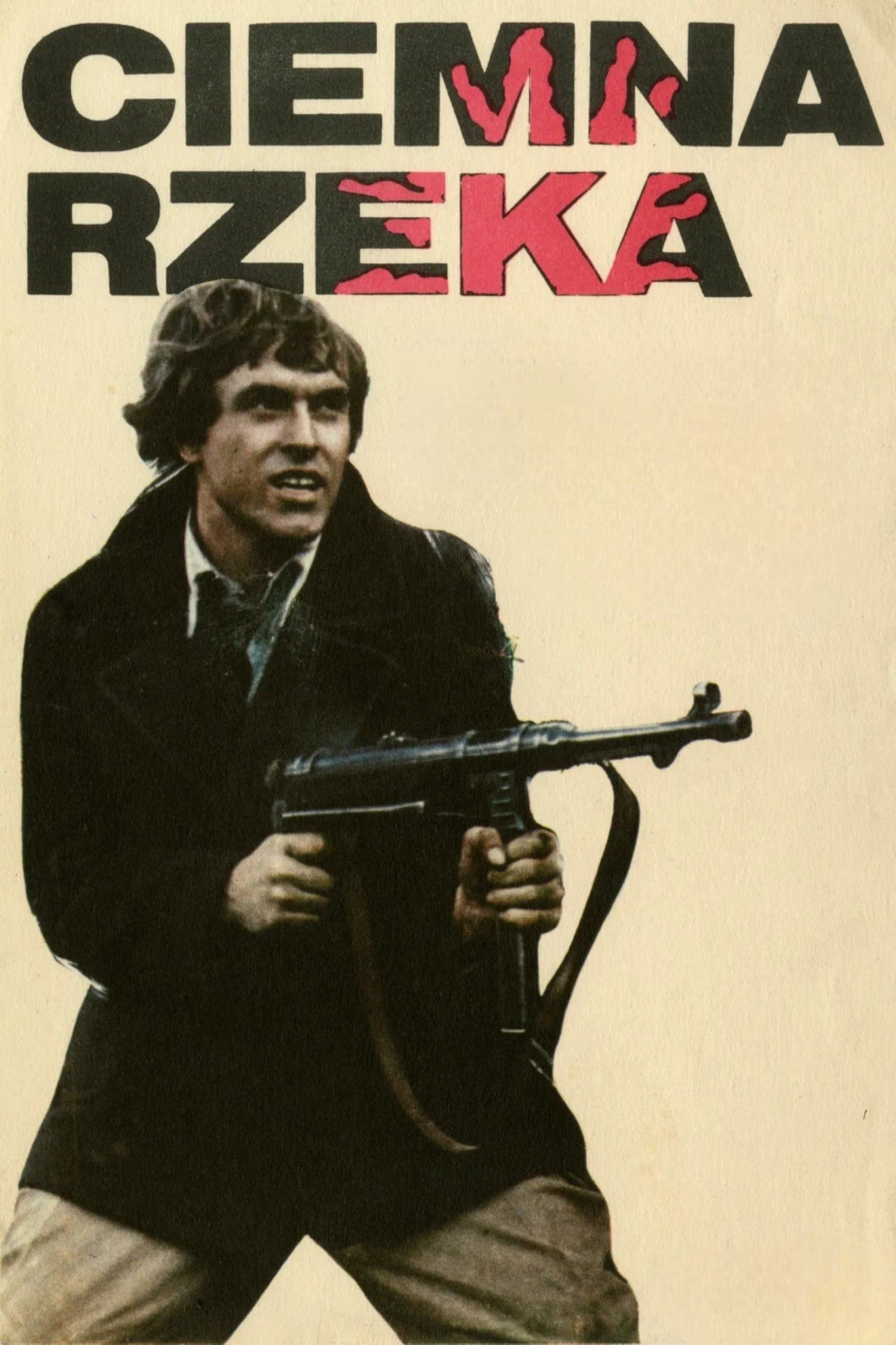 Ciemna rzeka 1974 cały film