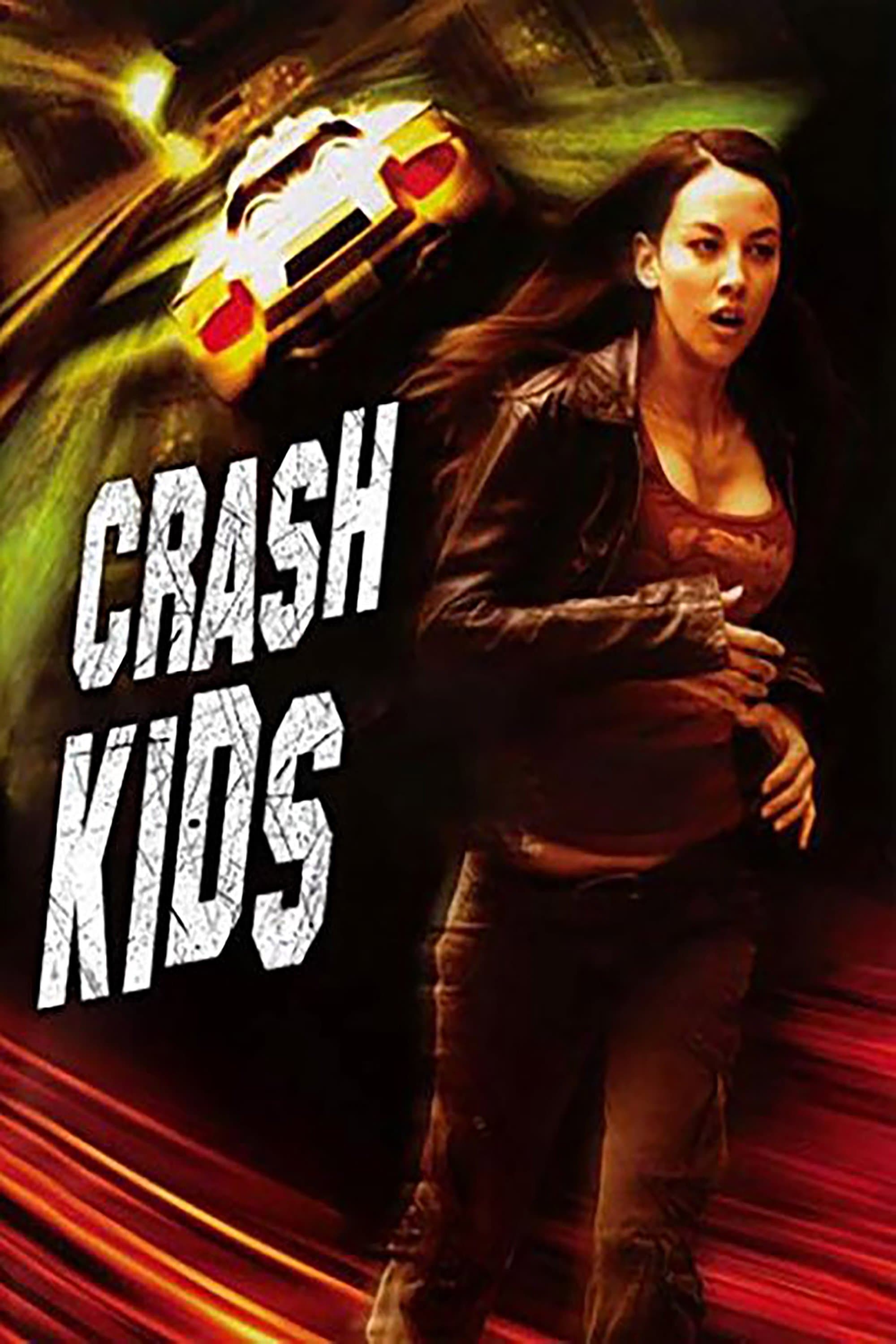 Crash Kids: Nie ufaj nikomu 2007 cały film