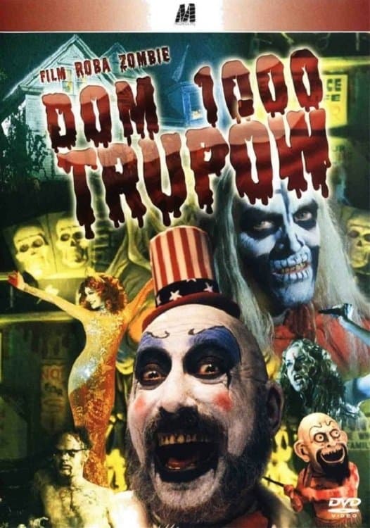 Dom 1000 Trupów 2003 cały film