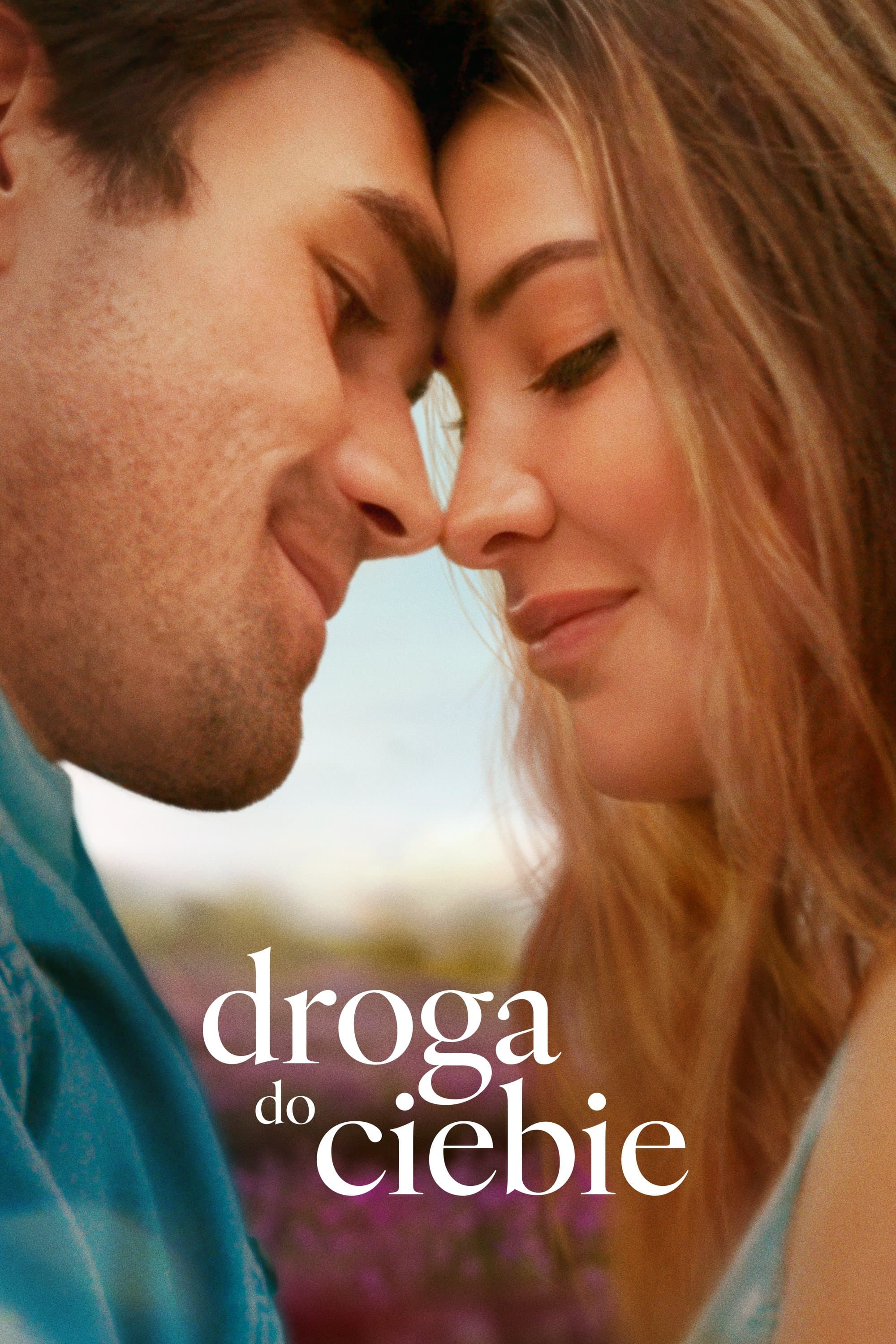 Droga do ciebie 2025 cały film
