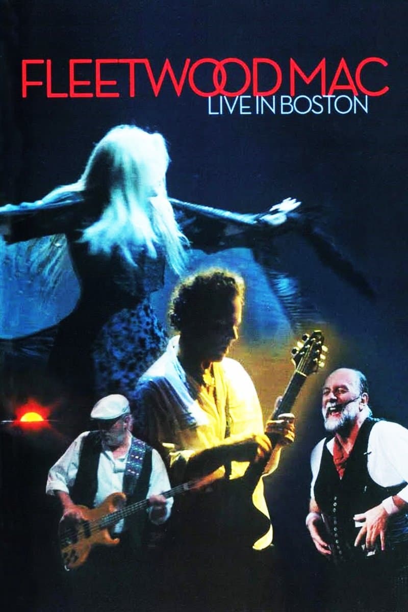 Fleetwood Mac: Live in Boston 2004 cały film