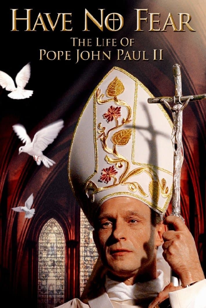 Jan Paweł II: Nie lękajcie się 2006 cały film