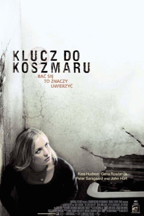 Klucz do koszmaru 2005 cały film