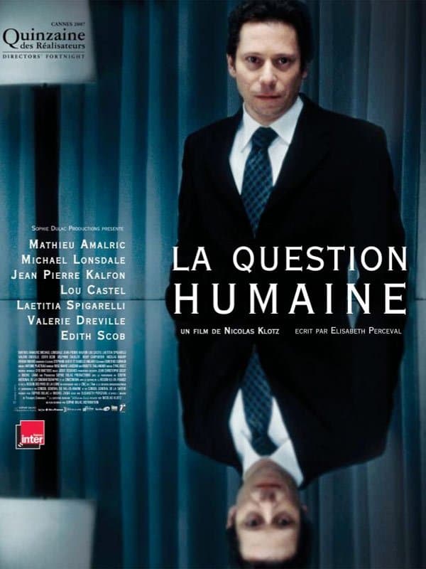 La Question humaine 2007 cały film