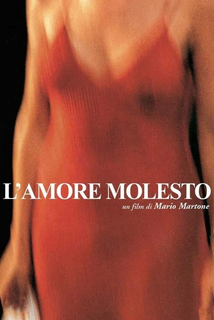 L'amore molesto 1995 cały film