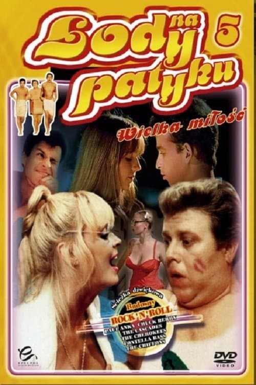 Lody na patyku 5: Wielka miłość 1984 cały film