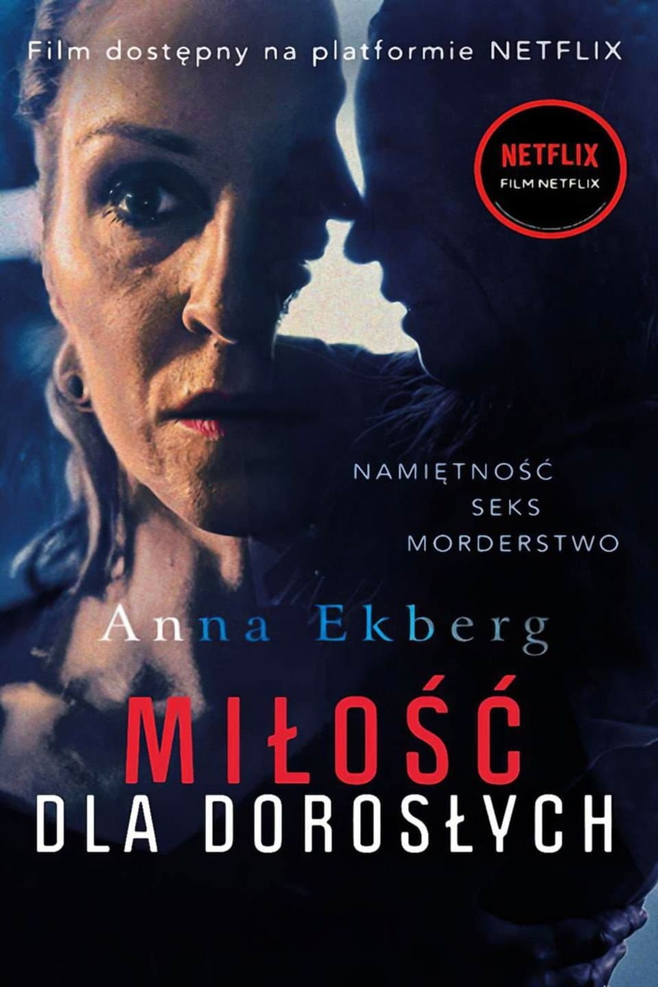 Miłość dla dorosłych 2022 cały film