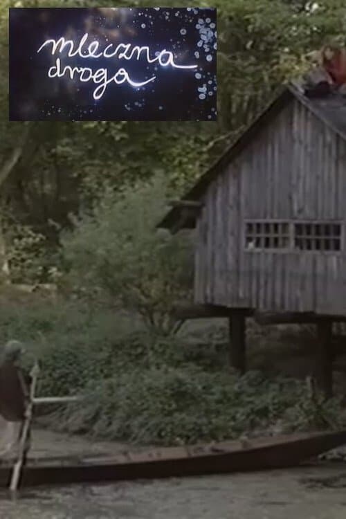 Mleczna droga 1991 cały film