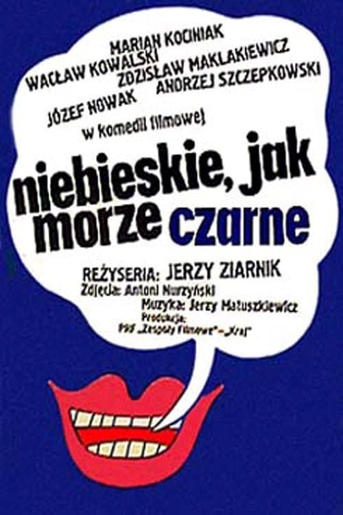 Niebieskie jak Morze Czarne 1973 cały film