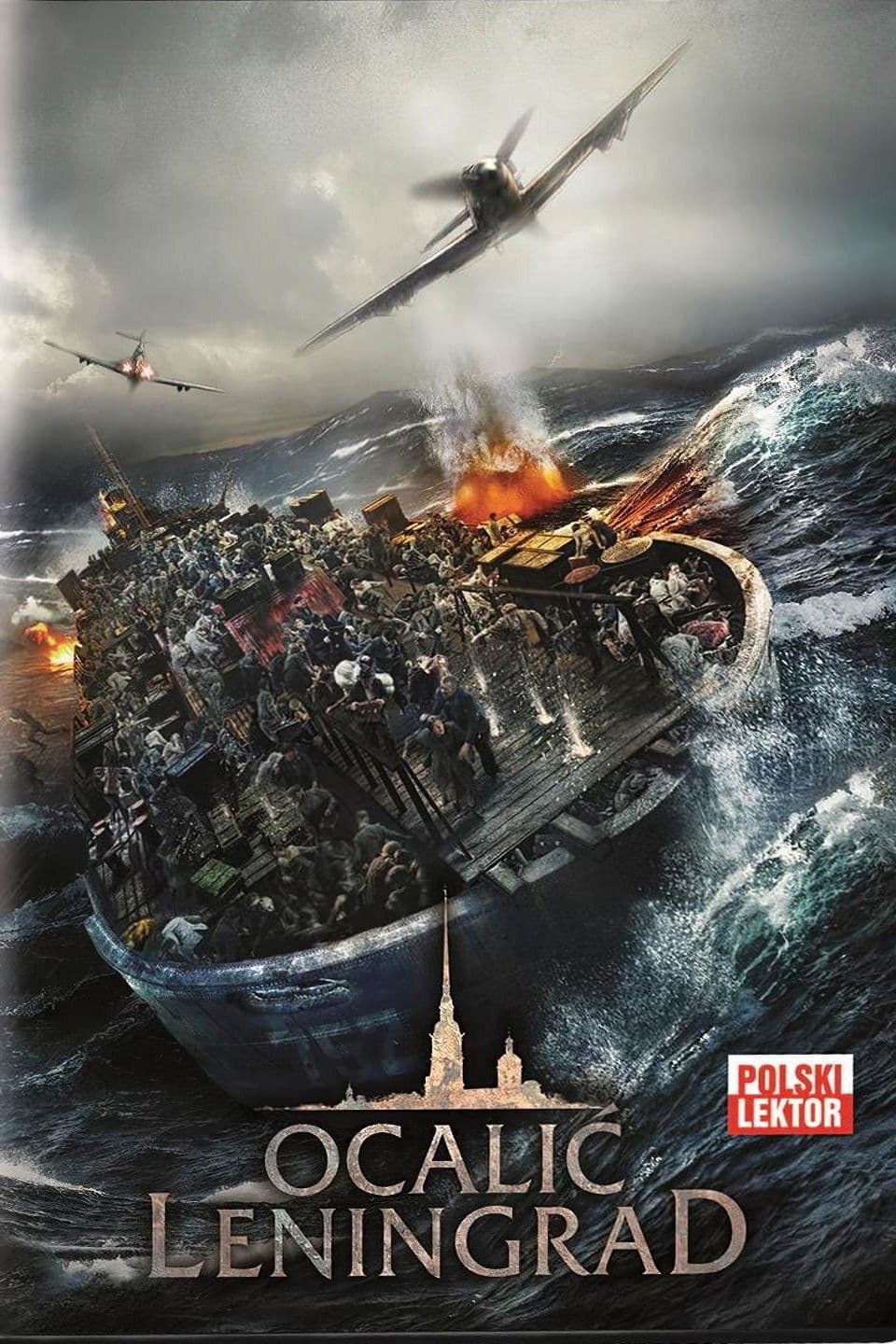 Ocalić Leningrad 2019 cały film