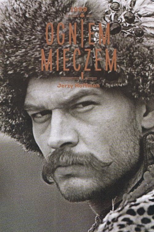Ogniem i mieczem 1999 cały film
