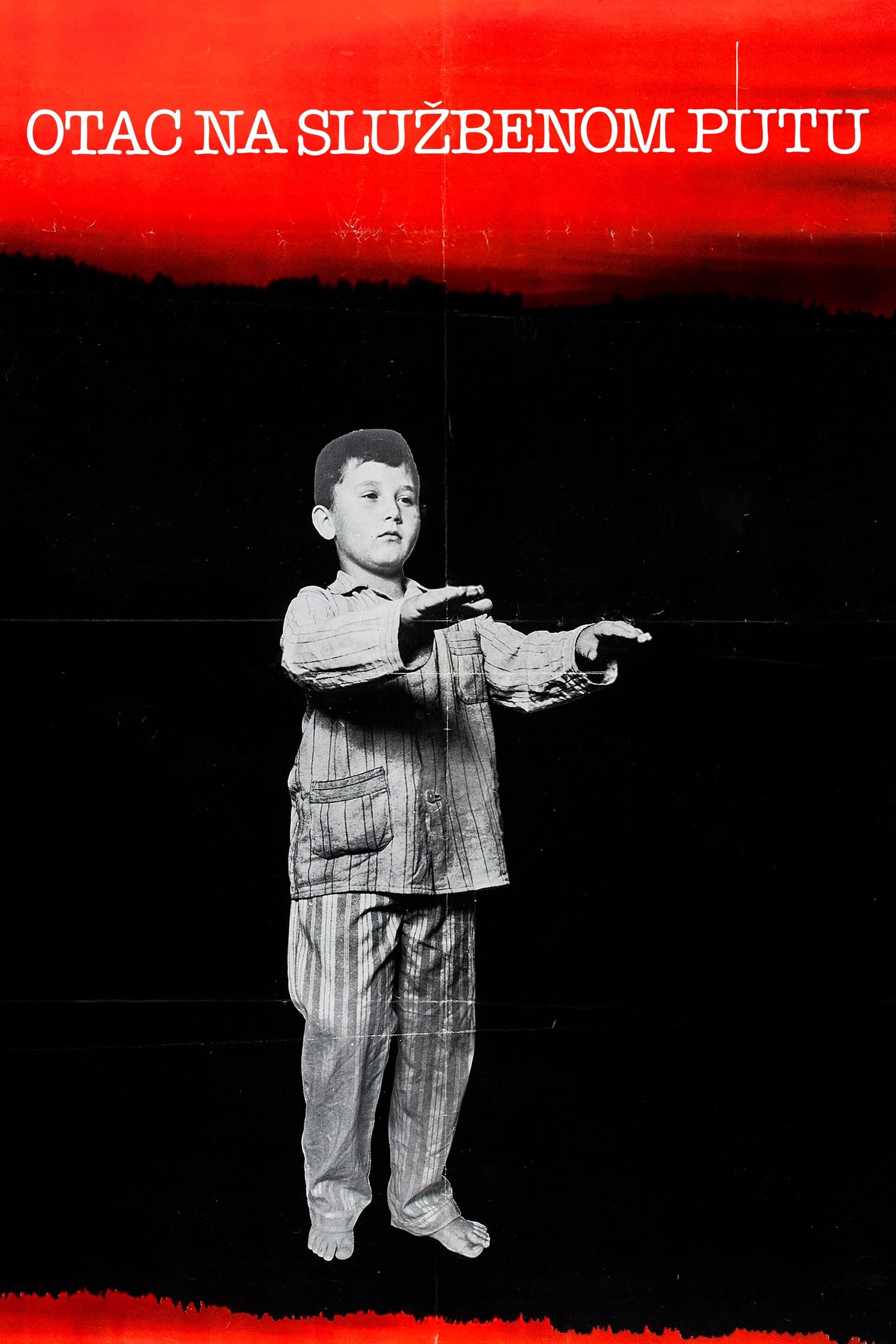 Ojciec w podróży służbowej 1985 cały film