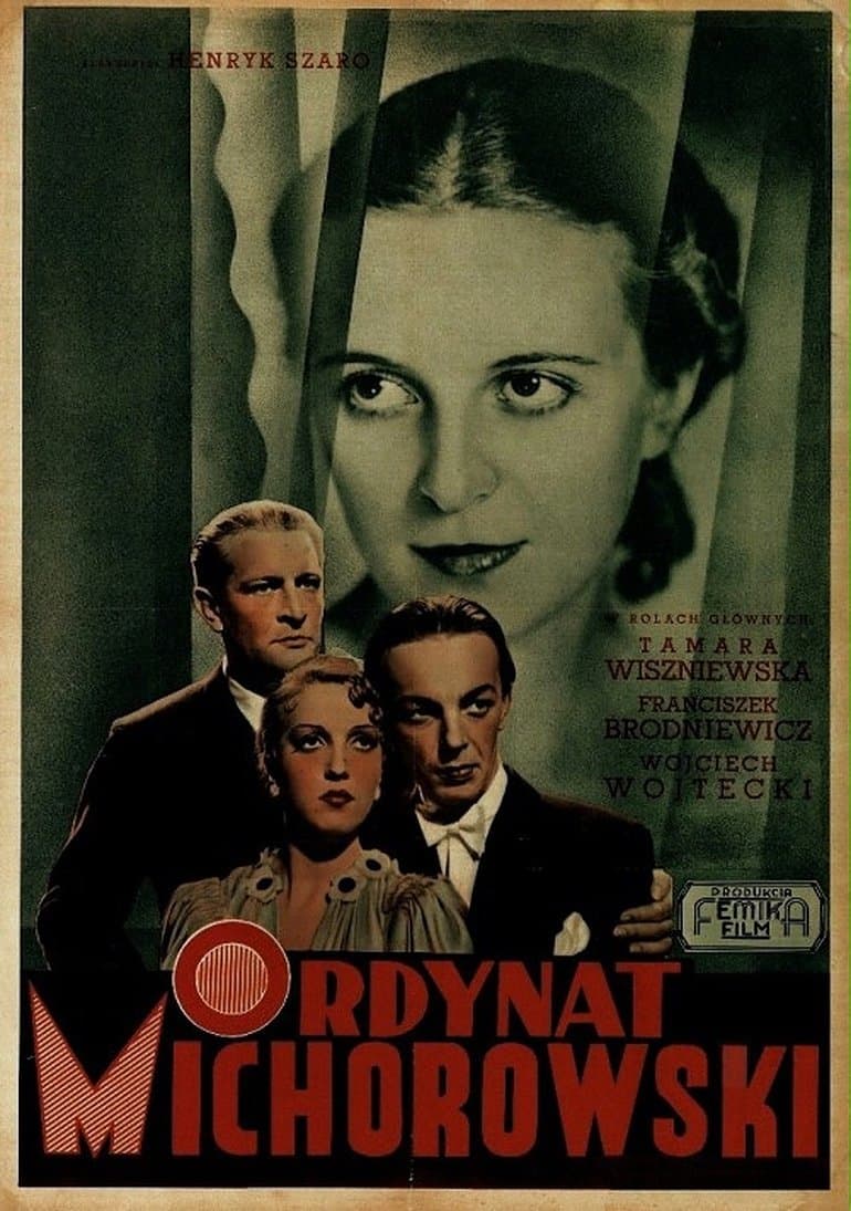 Ordynat Michorowski 1937 cały film