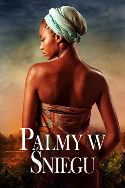 Palmy w śniegu 2015 cały film