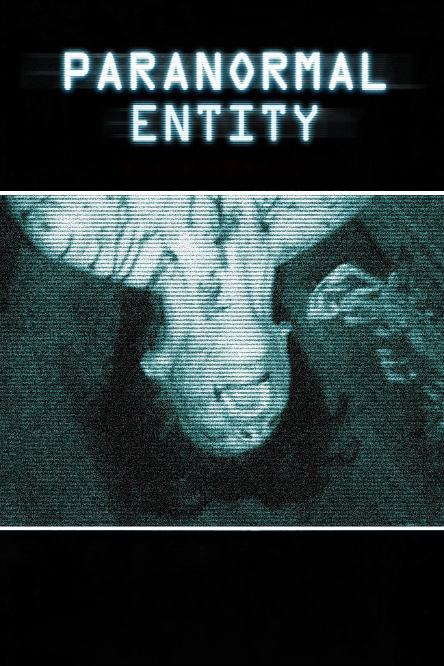 Paranormal Entity 2009 cały film