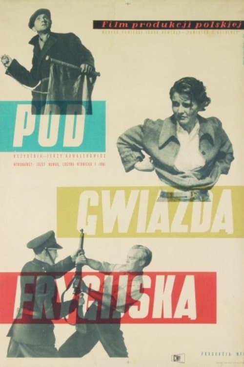 Pod gwiazdą frygijską 1954 cały film