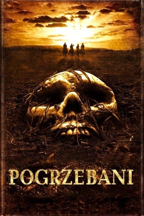 Pogrzebani 2008 cały film