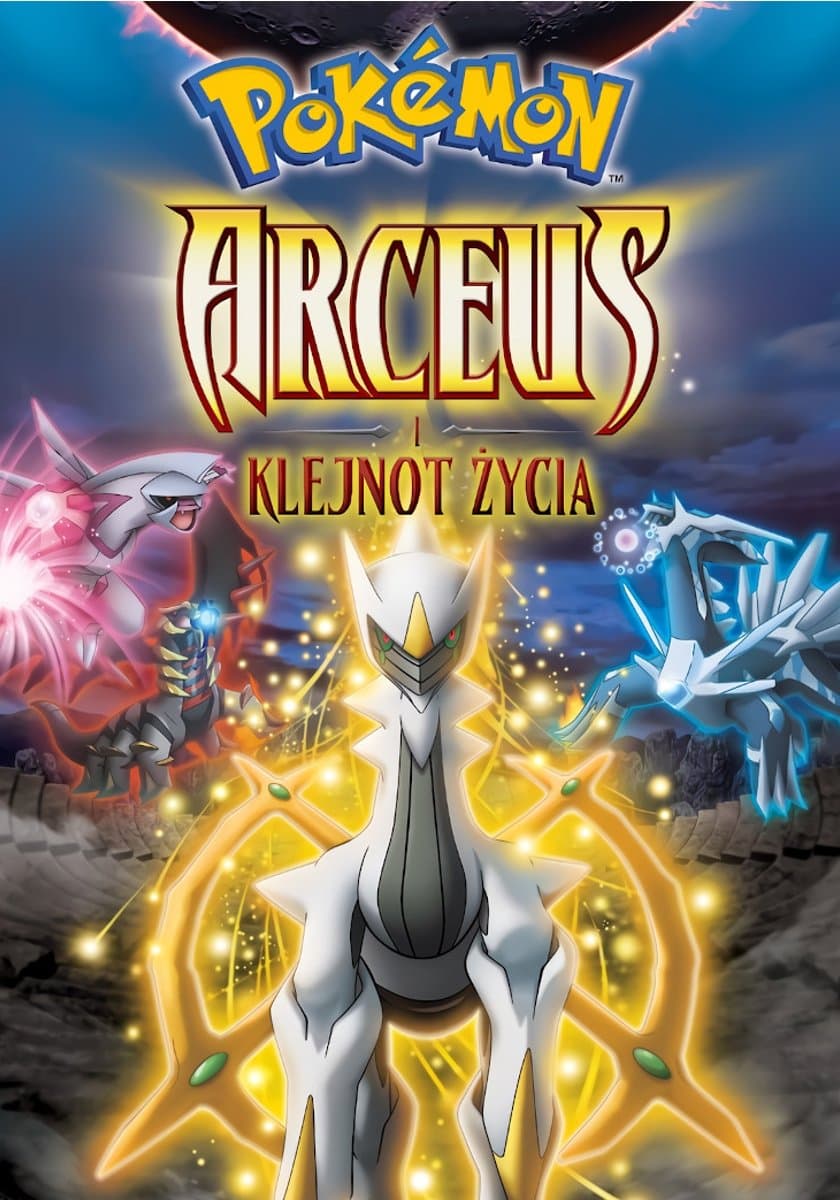 Pokémon: Arceus i Klejnot Życia 2009 cały film