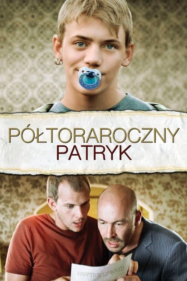 Półtoraroczny Patryk 2008 cały film