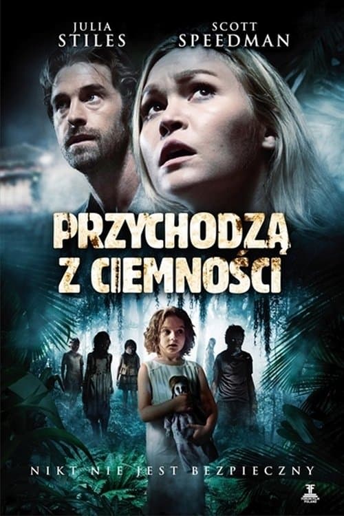 Przychodzą z ciemności 2014 cały film