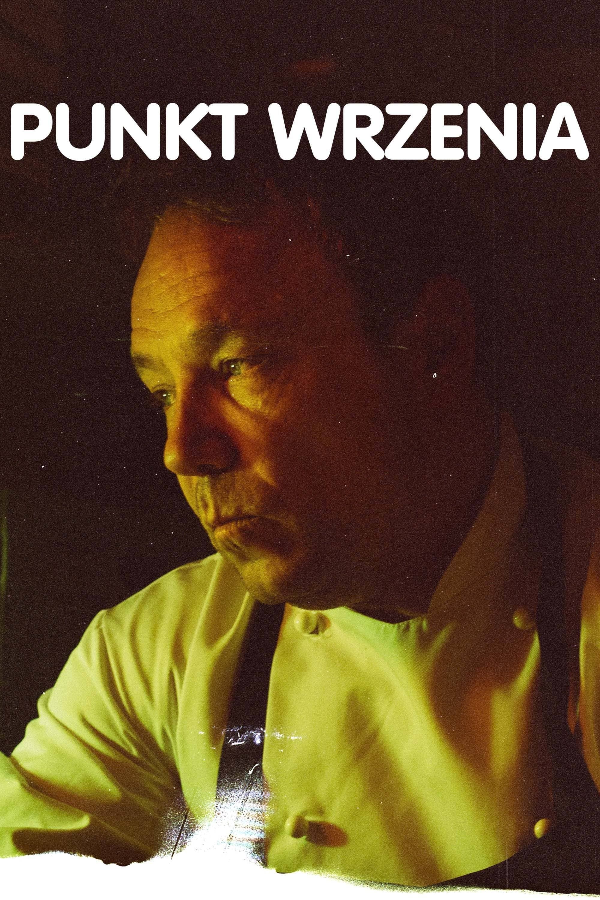 Punkt wrzenia 2021 cały film