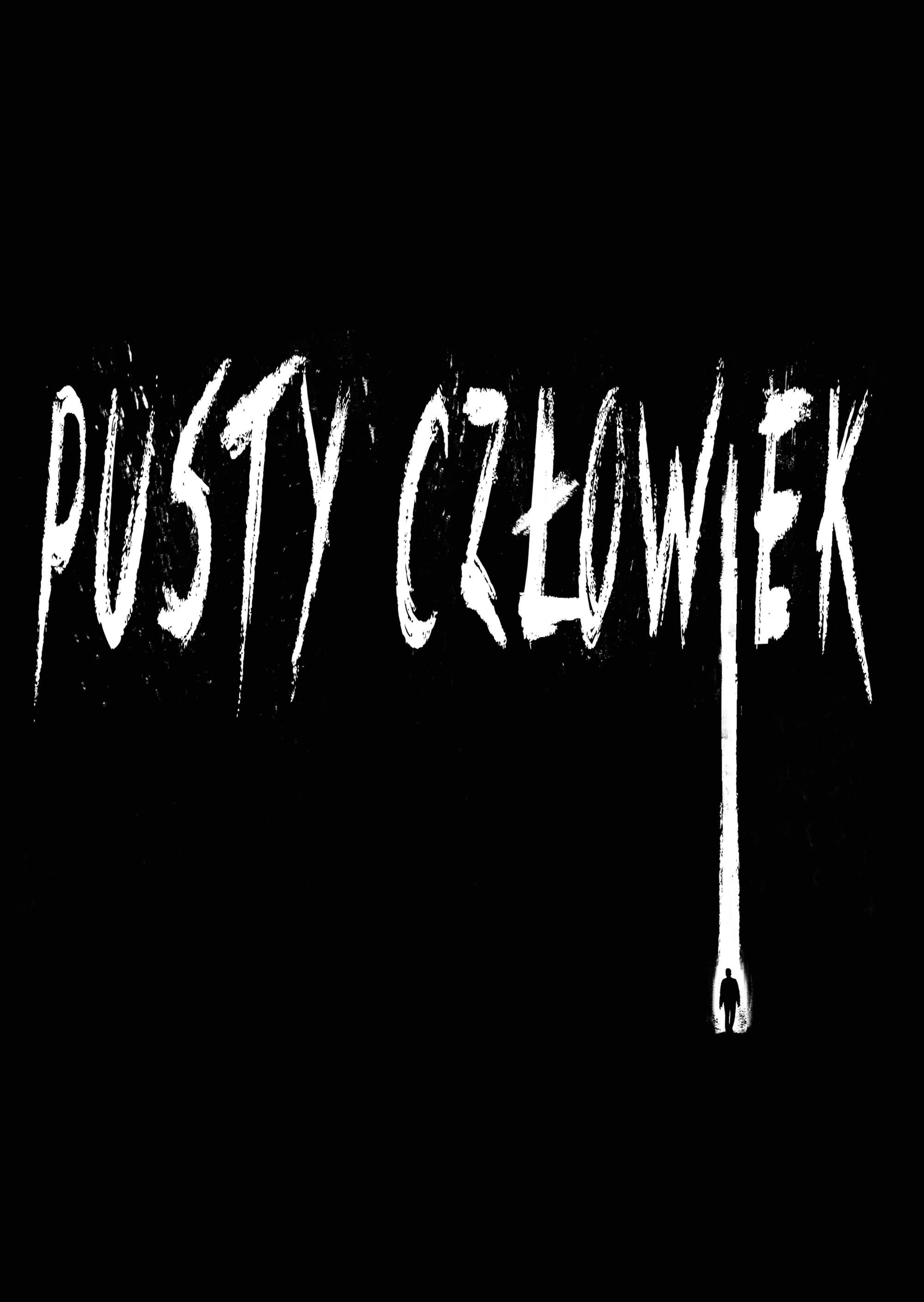 Pusty Człowiek 2020 cały film