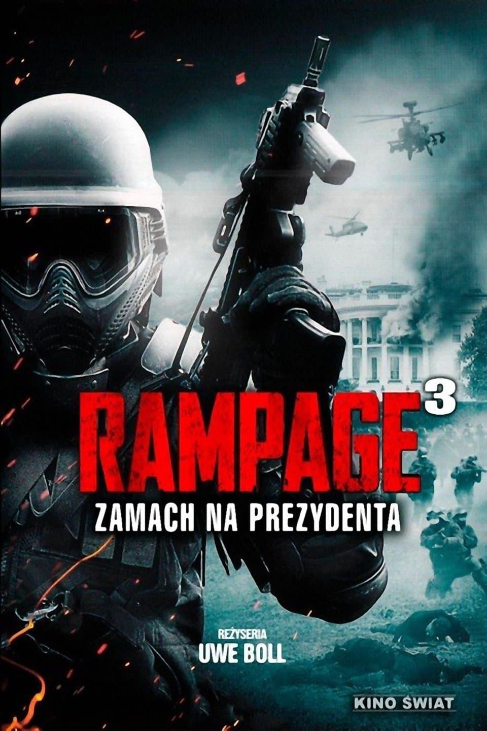 Rampage 3: Zamach na prezydenta 2016 cały film