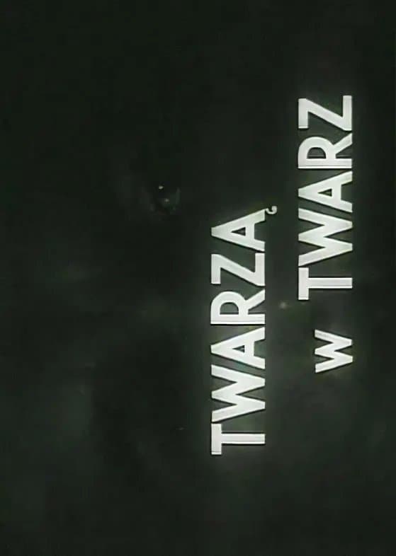 Twarzą w twarz 1969 cały film