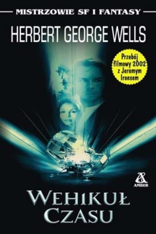 Wehikuł Czasu 2002 cały film