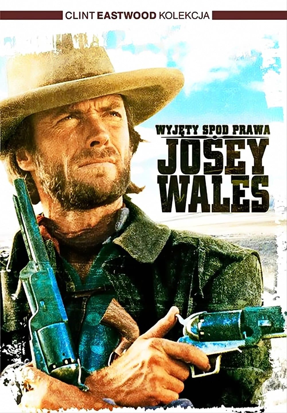 Wyjęty Spod Prawa Josey Wales 1976 cały film