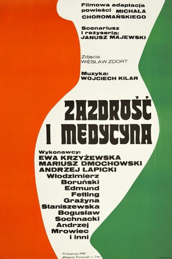 Zazdrość i medycyna 1973 cały film