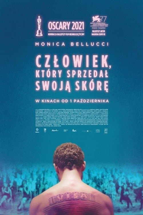 Człowiek, który sprzedał swoją skórę 2021 cały film