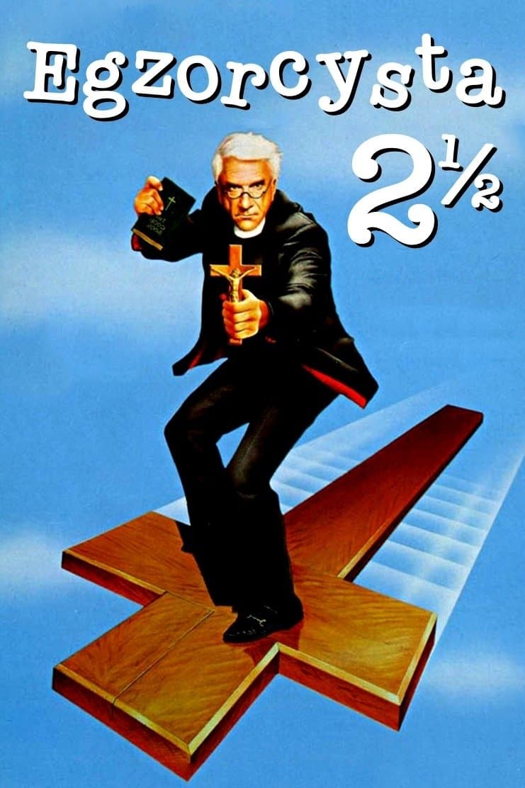 Egzorcysta 2 i ½ 1990 cały film