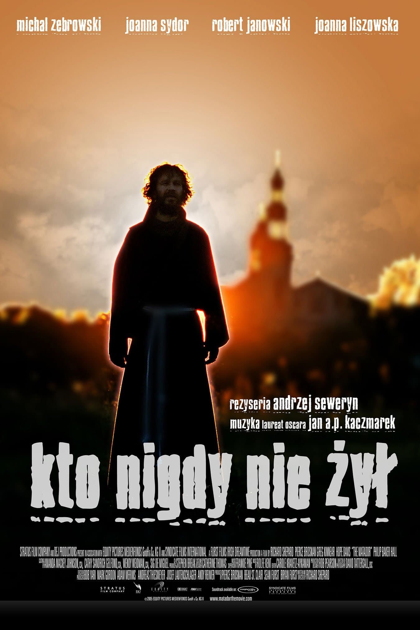 Kto nigdy nie żył... 2006 cały film