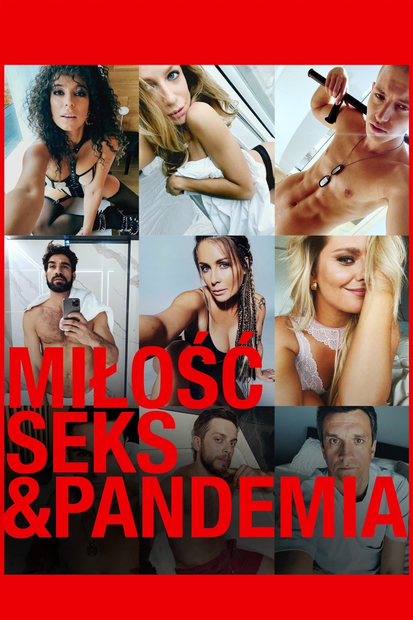 Miłość, seks & pandemia 2022 cały film
