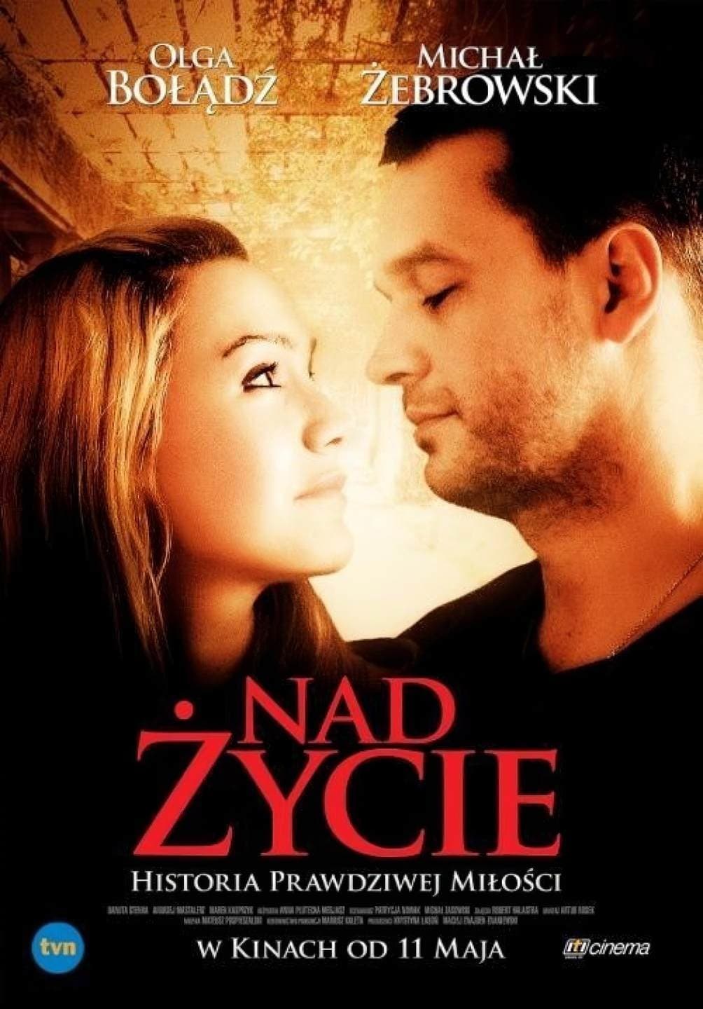 Nad życie 2012 cały film