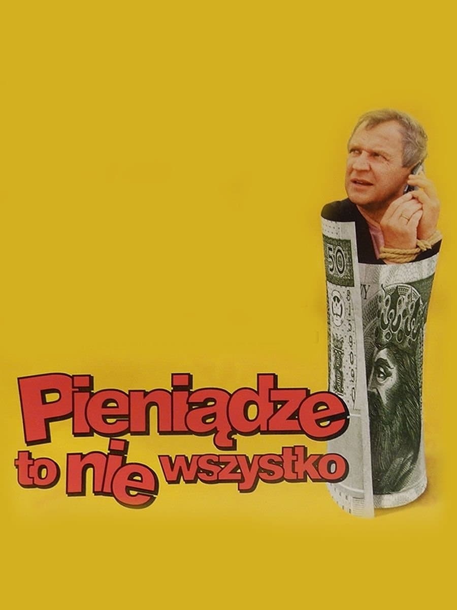 Pieniądze to nie wszystko 2001 cały film