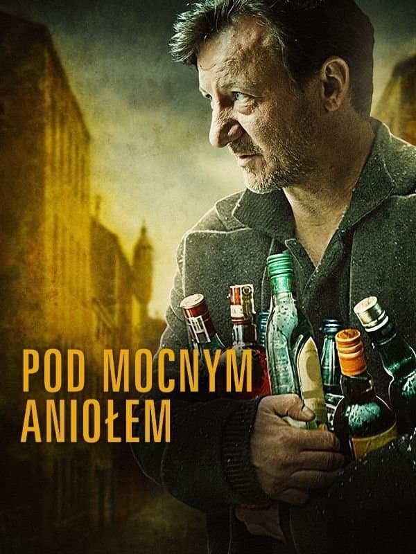 Pod Mocnym Aniołem 2014 cały film