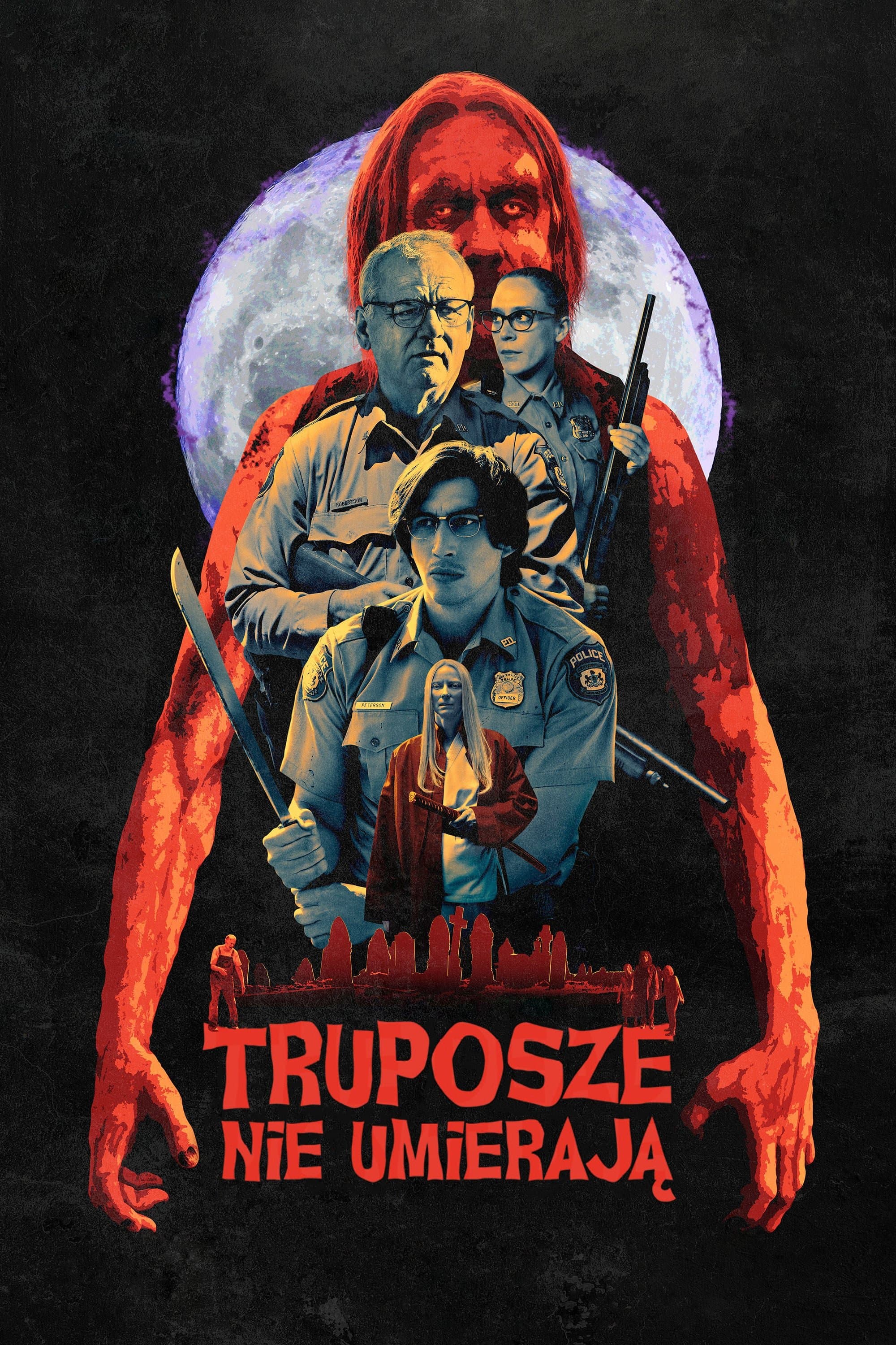 Truposze nie umierają 2019 cały film