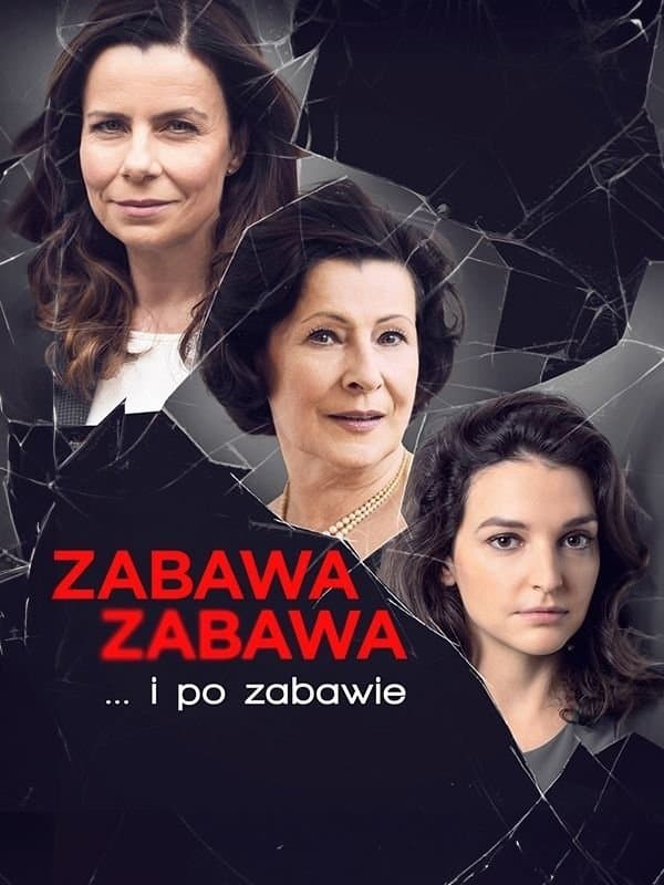 Zabawa, zabawa 2019 cały film