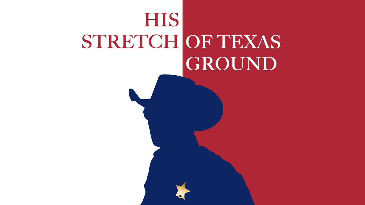 His Stretch of Texas Ground Cały Film